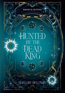 Hunted By the Dead King
