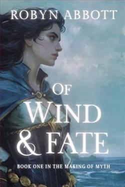 Of Wind and Fate
