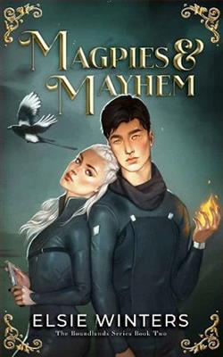 Magpies & Mayhem