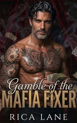 Gamble of the Mafia Fixer