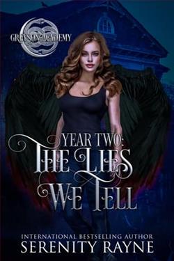 The Lies We Tell, Greyson Academy Year Two