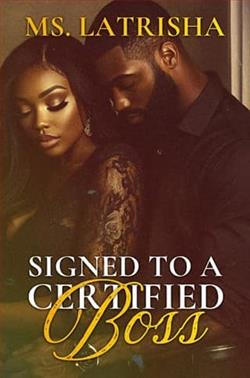 Signed To A Certified Boss