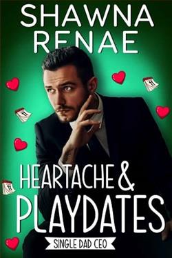 Heartache & Playdates