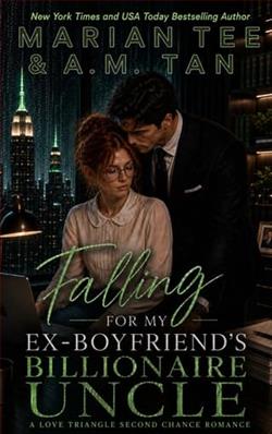 Falling for My Ex-Boyfriend's Billionaire Uncle