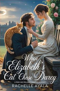 When Elizabeth's Cat Chose Darcy