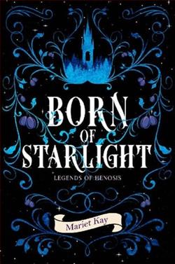 Born of Starlight