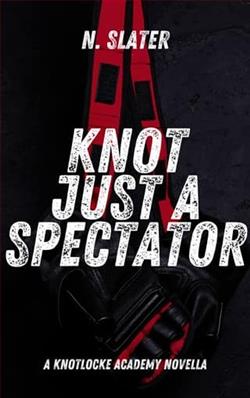 Knot Just a Spectator