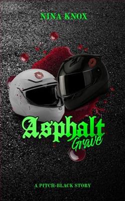 Asphalt Grave