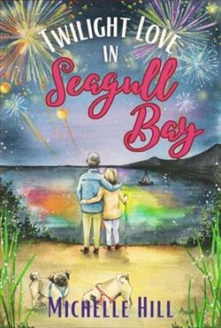 Twilight Romance in Seagull Bay
