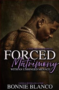 Forced Matrimony With An Unhinged Menace
