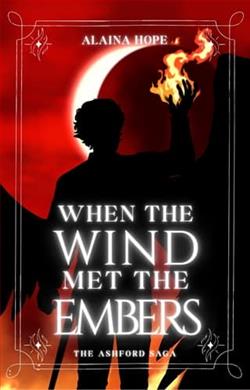 When the Wind Met the Embers