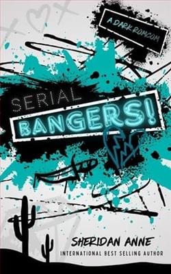 Serial Bangers!