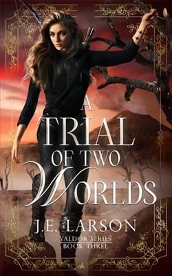 A Trial of Two Worlds