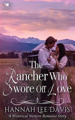 The Rancher Who Swore Off Love