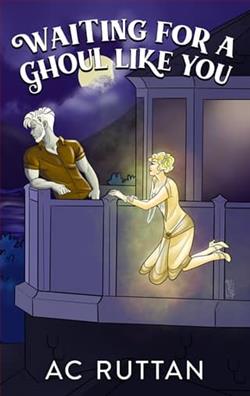 Waiting for a Ghoul Like You