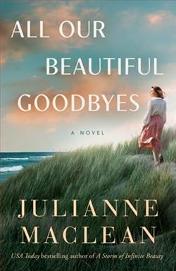 All Our Beautiful Goodbyes