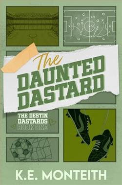 The Daunted Dastard