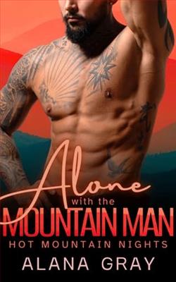Alone with the Mountain Man