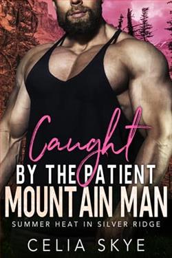 Caught By the Patient Mountain Man