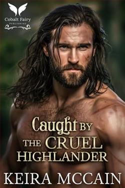 Caught By the Cruel Highlander