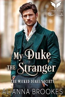 My Duke, The Stranger