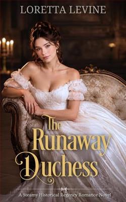 The Runaway Duchess