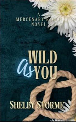 Wild As You