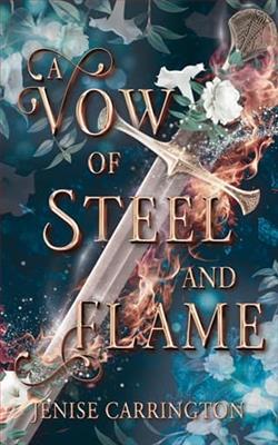 A Vow of Steel and Flame