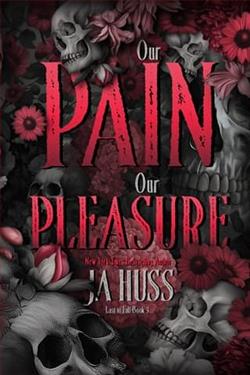 Our Pain Our Pleasure