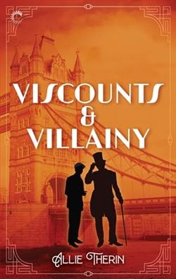 Viscounts & Villainy