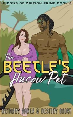 The Beetle's Hucow Pet