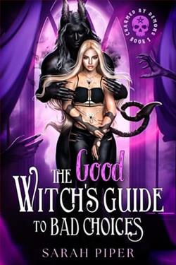 The Good Witch's Guide to Bad Choices