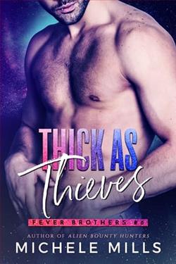 Thick as Thieves