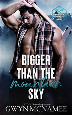Bigger Than the Mountain Sky