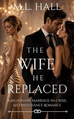 The Wife He Replaced