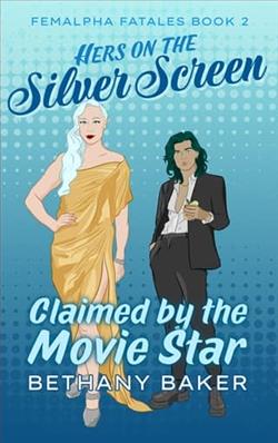 Hers on the Silver Screen: Claimed by the Movie Star