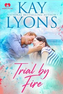 Trial By Fire