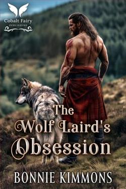 The Wolf Laird's Obsession
