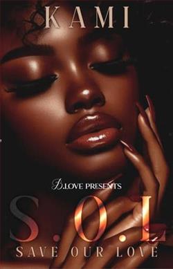 S.O.L: Save Our Love