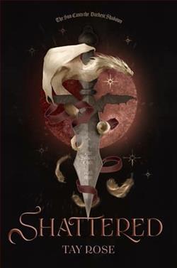 Shattered