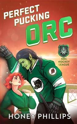Perfect Pucking Orc