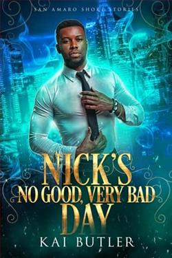 Nick's No Good Very Bad Day