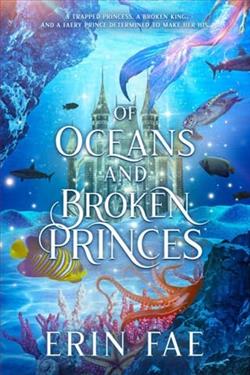 Of Oceans and Broken Princes