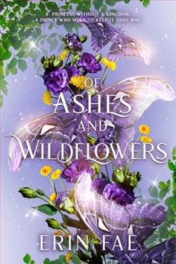 Of Ashes and Wildflowers