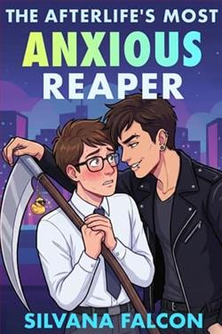 The Afterlife's Most Anxious Reaper