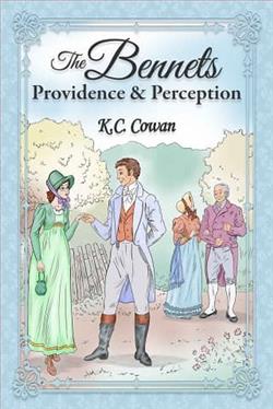 The Bennets: Providence & Perception