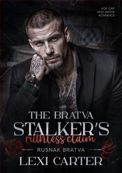 The Bratva Stalker's Ruthless Claim