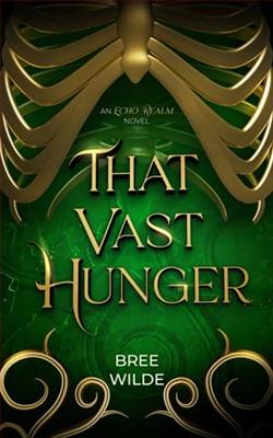 That Vast Hunger