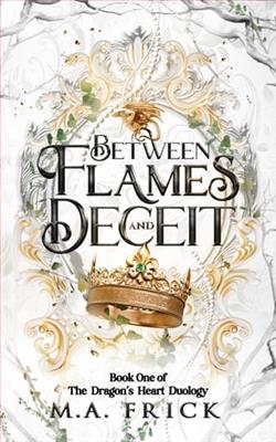 Between Flames and Deceit