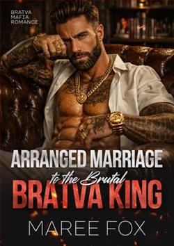 Arranged Marriage to the Brutal Bratva King